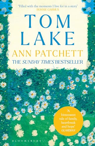 Tom Lake: The Sunday Times bestseller - a BBC Radio 2 and Reese Witherspoon Book Club pick von Bloomsbury Publishing