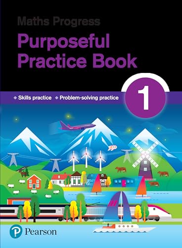 Maths Progress Purposeful Practice Book 1 (Maths Progress Second Edition) von Pearson Education