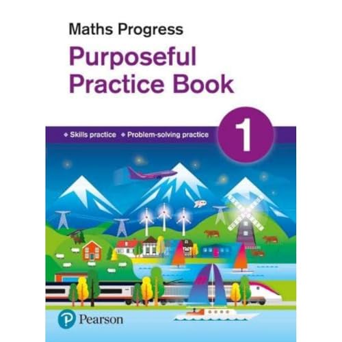 Maths Progress Purposeful Practice Book 1 (Maths Progress Second Edition)