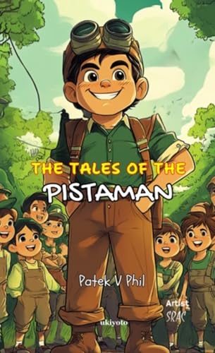 The Tales of The Pistaman von Ukiyoto Publishing