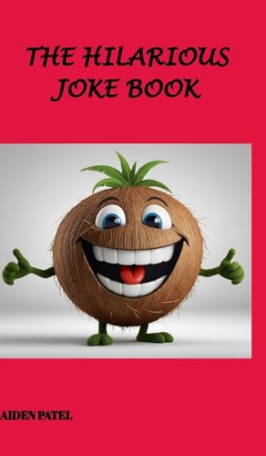 The Hilarious Joke Book: Joke Book von Blurb