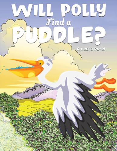 Will Polly Find a Puddle? von Austin Macauley