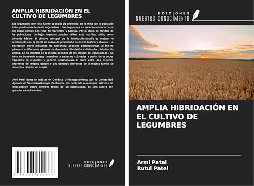 AMPLIA HIBRIDACIÓN EN EL CULTIVO DE LEGUMBRES von Ediciones Nuestro Conocimiento