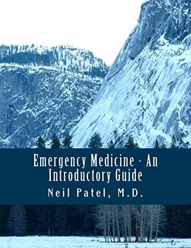 Emergency Medicine - An Introductory Guide Emergency Medicine - An Introductory Guide von CREATESPACE