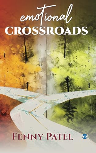 Emotional Crossroads Emotional Crossroads von Wings Publication International
