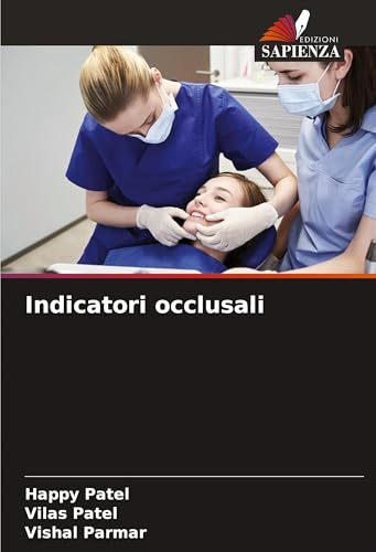 Indicatori occlusali: DE von Edizioni Sapienza