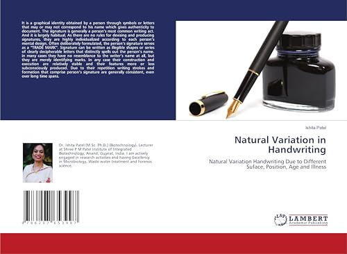Natural Variation in Handwriting: Natural Variation Handwriting Due to Different Suface, Position, Age and Illness von LAP LAMBERT Academic Publishing