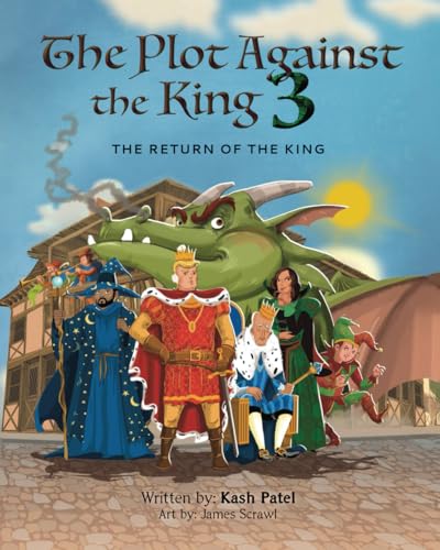 The Plot Against the King 3: The Return of the King von Brave Books