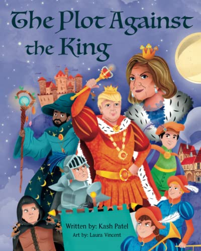 The Plot Against the King von Beacon of Freedom Publishing House