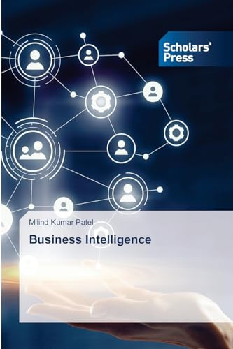 Business Intelligence: DE von Scholars' Press