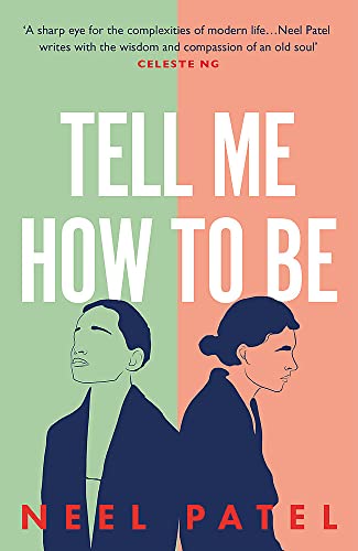 Tell Me How to Be: A beautifully moving story of family and first love von Trapeze