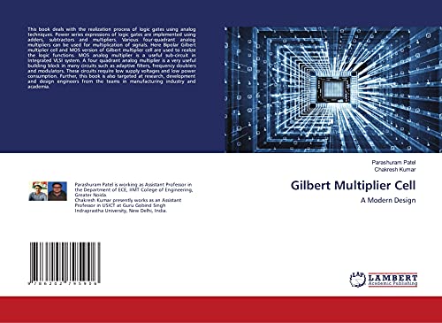 Gilbert Multiplier Cell: A Modern Design von LAP LAMBERT Academic Publishing