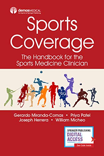 Sports Coverage: The Handbook for the Sporgs Medicine Clinician von Demos Medical Publishing