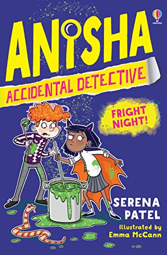 Anisha, Accidental Detective: Fright Night: 6