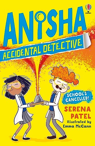 School's Cancelled (Anisha, Accidental Detective): 2