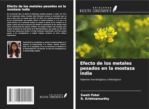 Efecto de los metales pesados en la mostaza india: Aspectos morfológicos y fisiológicos von Ediciones Nuestro Conocimiento