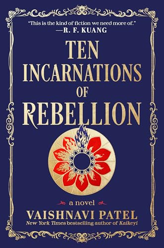 Ten Incarnations of Rebellion: A Novel Ten Incarnations of Rebellion: A Novel von Ballantine Books Inc.