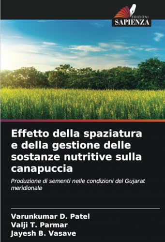 Effetto della spaziatura e della gestione delle sostanze nutritive sulla canapuccia: Produzione di sementi nelle condizioni del Gujarat meridionale