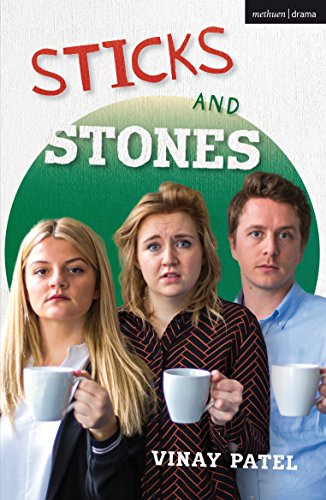 Sticks and Stones (Modern Plays) von Methuen Drama