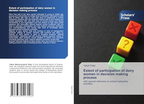 Extent of participation of dairy women in decision making process: with special reference to animal husbandry activities von Scholars' Press