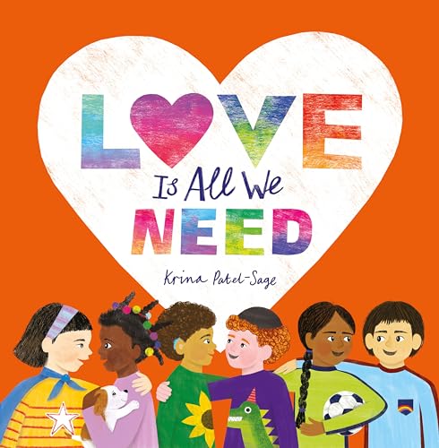 Love is All We Need von Otter-Barry Books Limited