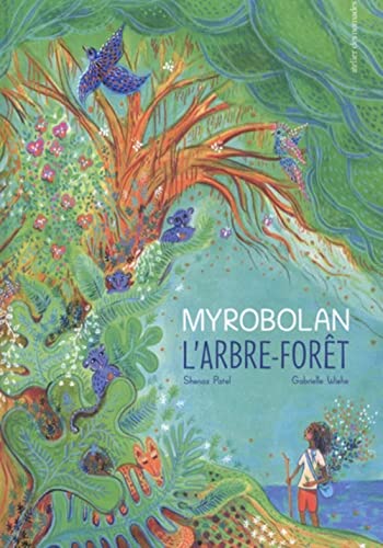 Myrobolan, l'arbre-forêt von ATELIER DES NOMADES
