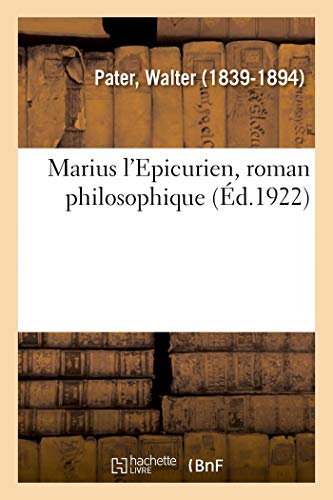 Marius l'Epicurien, roman philosophique von Hachette Livre - BNF