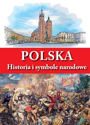 Polska Historia i symbole narodowe Polska Historia i symbole narodowe von Arystoteles