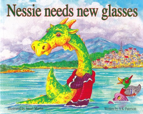 Nessie Needs New Glasses von Lomond Books