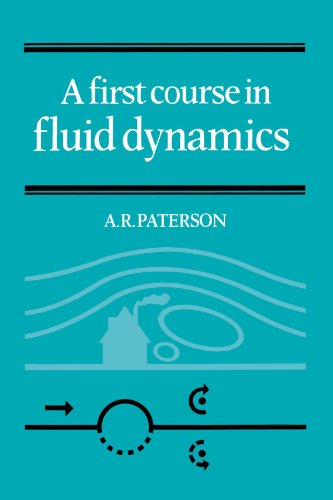 A First Course in Fluid Dynamics von Cambridge University Press