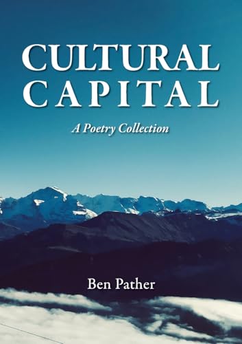 Cultural Capital: A Poetry Collection von Digital on Demand