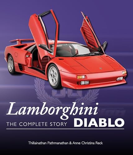 Lamborghini Diablo: The Complete Story (AutoClassics) von The Crowood Press Ltd