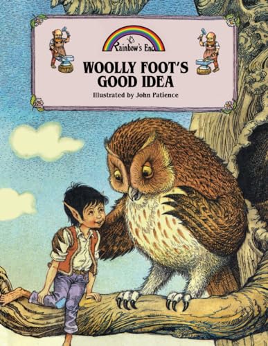 Woolly Foot's Good Idea (Rainbow's End) von Talewater Press
