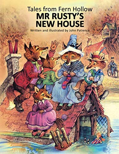Mr Rusty's New House (Tales from Fern Hollow) von Talewater Press