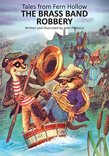 The Brass Band Robbery (Tales from Fern Hollow) von Talewater Press
