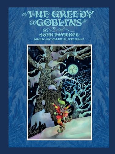 The Greedy Goblins The Greedy Goblins von Talewater Press