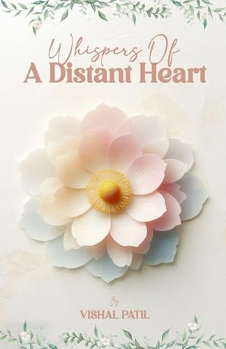 Whispers Of A Distant Heart von Bookwriting.ae