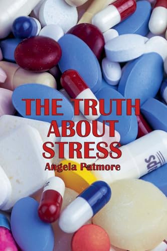 The Truth About Stress von APS Books