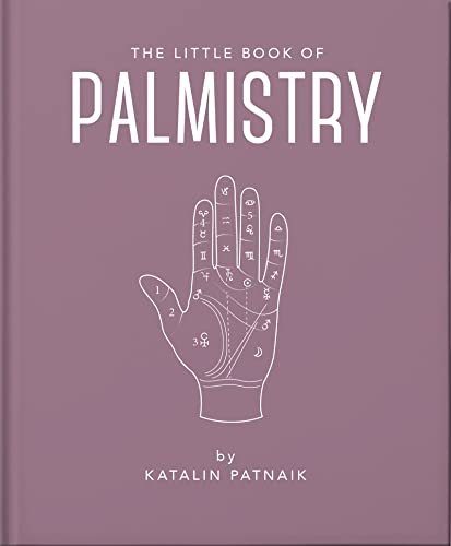 The Little Book of Palmistry: Predict your future in the lines of your palms (Little Books of Mind, Body & Spirit) von OH