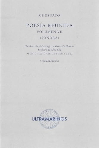 Poesía reunida. Volumen VII: Sonora von Ultramarinos Editorial