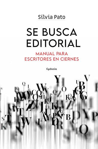 Se busca editorial: Manual para escritores en ciernes (Vida Actual, Band 37) von CYDONIA