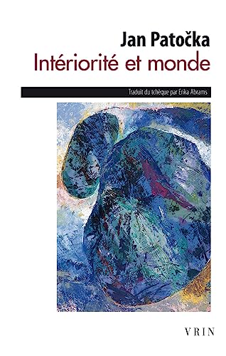 Interiorite Et Monde (Bibliotheque Des Textes Philosophiques - Poche) von Vrin