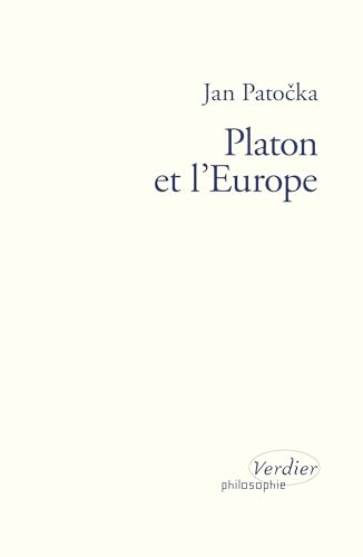 Platon et l'Europe: Nouvelle édition revue et augmentée Platon et l'Europe: Nouvelle édition revue et augmentée von VERDIER