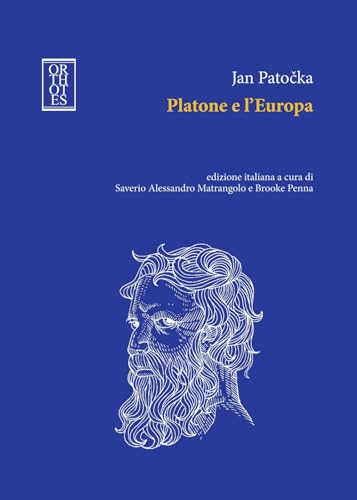 Platone e l'Europa (Platonica) von Orthotes