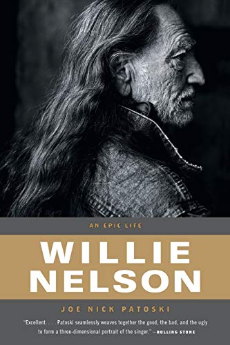 Willie Nelson: An Epic Life