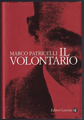 Il volontario (I Robinson. Letture)