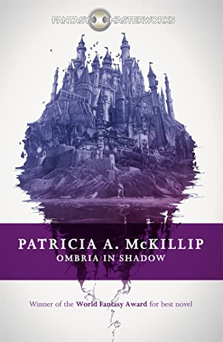 Ombria in Shadow (FANTASY MASTERWORKS) von Gollancz
