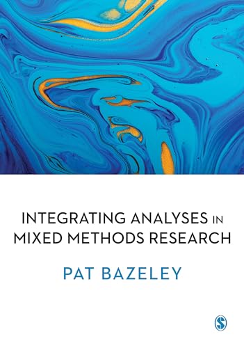 Integrating Analyses in Mixed Methods Research von Sage Publications