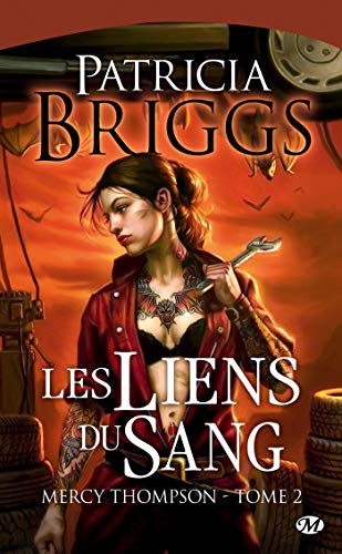 Mercy Thompson, tome 2 : Les Liens du Sang