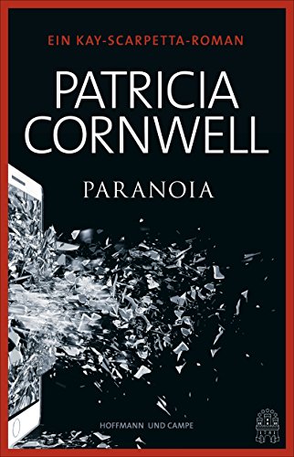 Paranoia: Ein Kay Scarpetta-Roman von Hoffmann und Campe